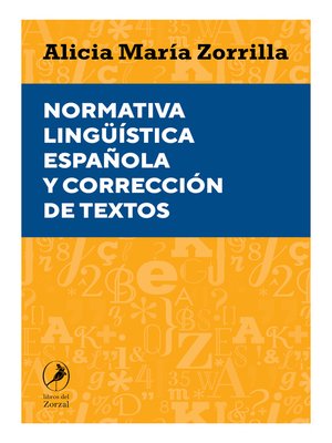 cover image of Normativa lingüística española y corrección de textos